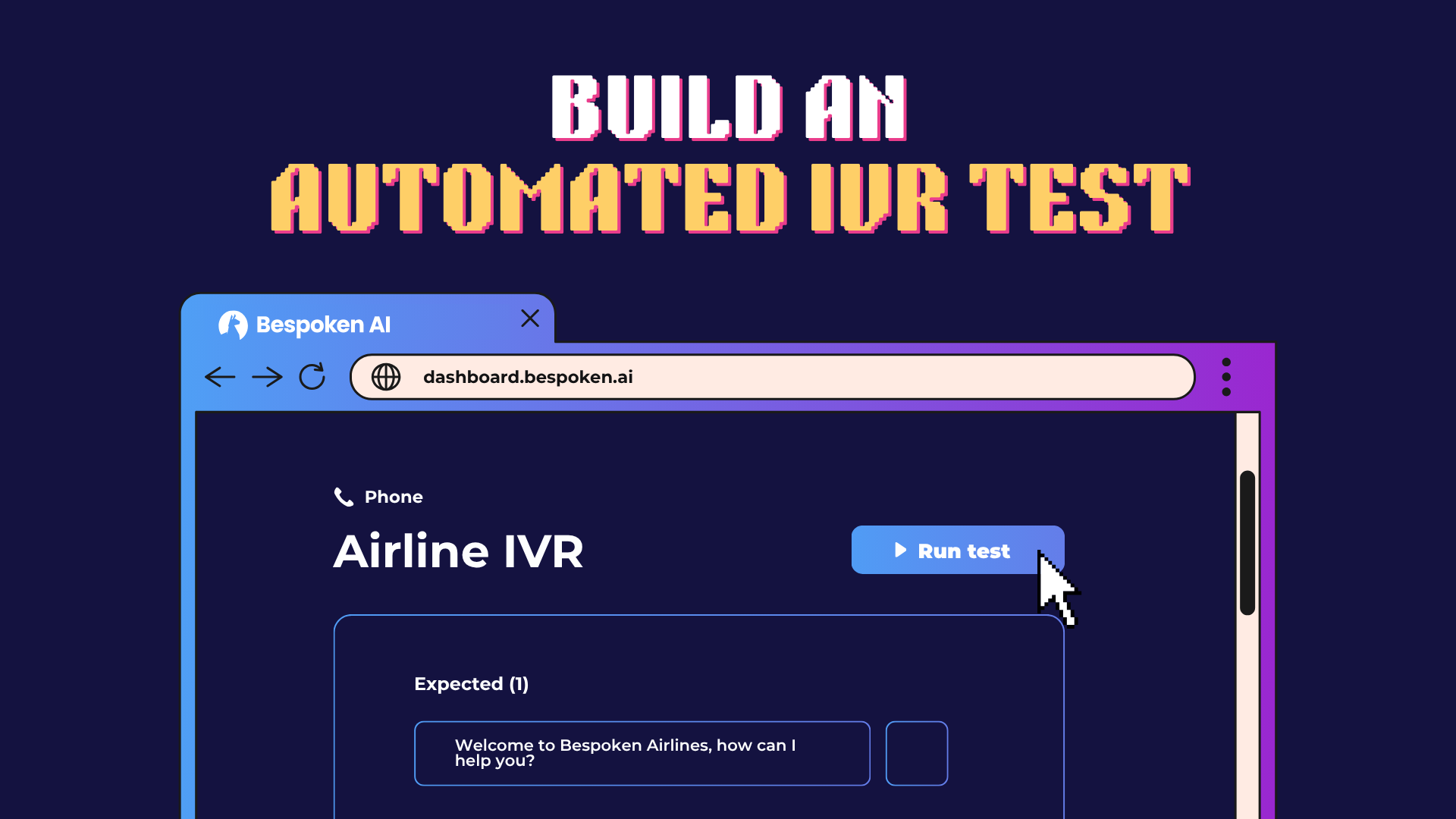 IVR Testing Tutorial